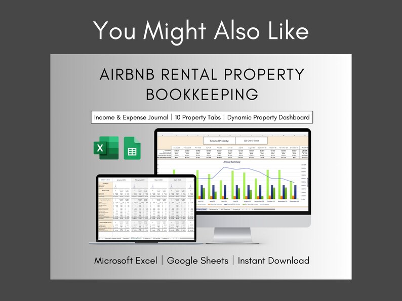 May include: A computer screen displaying a spreadsheet with a green and blue bar graph. The spreadsheet is titled "Airbnb Rental Property Bookkeeping". The text "Income & Expense Journal | 10 Property Tabs | Dynamic Property Dashboard" is below the title. The text "Microsoft Excel | Google Sheets | Instant Download" is below the screen.