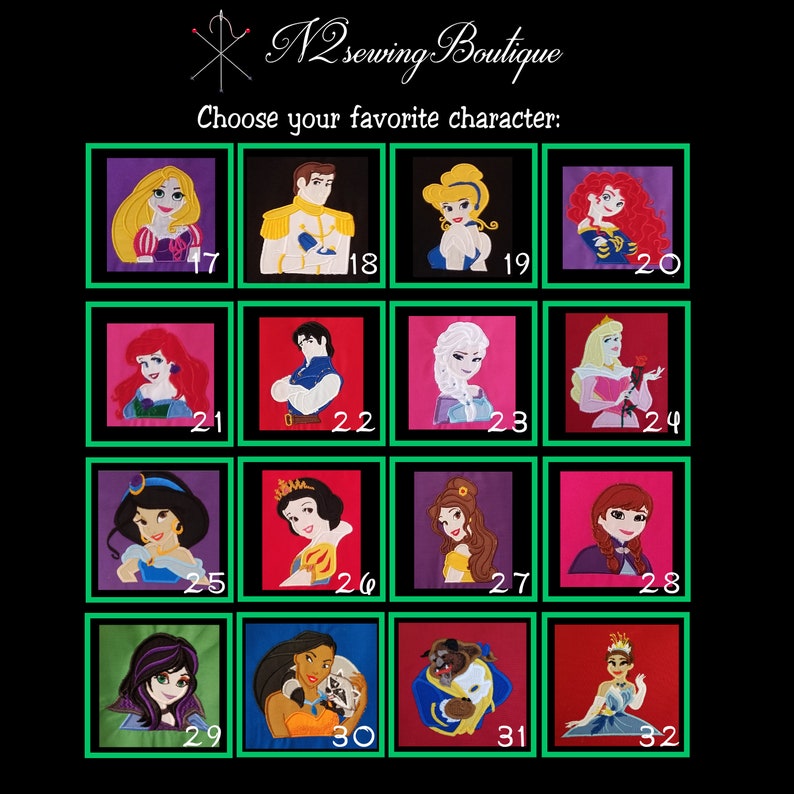 May include: A grid of 16 colorful squares, each featuring a different Disney princess or prince character. The squares are numbered 17 through 32. The text "N2 Sewing Boutique" and "Choose your favorite character" is at the top of the image.