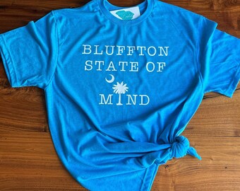 Bluffton State of Mind Shirt- Bluffton - Lowcountry- Palmetto Tree and Moon- Local Shirts- Custom Shirts