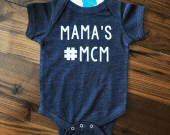 Mama's #MCM Bodysuit - Baby Bodysuit - #MCM - Man Crush Monday - Baby Boy- Baby Gift