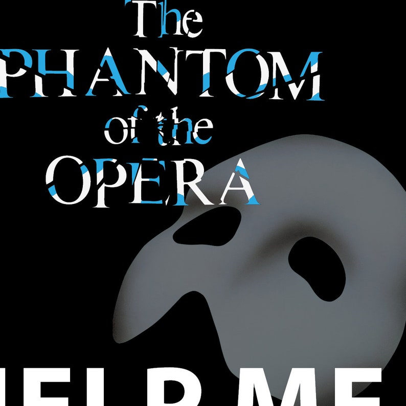 Andrew Lloyd Webber Phantom of the Opera Song Lyrics Art