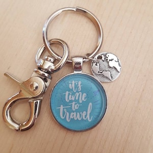 Time to Travel KeyChain, Travel Key Chain, Travel Bag Tag, Travel gift, Traveler gift, Gift for Travel, Keychain Gift, Travel lover gift