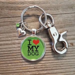 Green I Love My Dog Key Chain, Silver Jewelry, Dog Lover Pendant, Heart Charm, Dog Lover, Dog Key Chain, Pet Lover Gift, Pet Lover