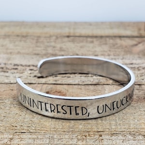 Uninterested, unfuckwithable & unbothered Bracelet Cuff - Personalized Jewelry- Custom Jewelry - Gift Ideas - Stamped Accessories