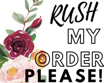 Rush My Order, Please!