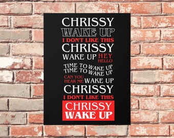 Chrissy Wake Up , I Don't Like This - Eddie Munson Chrissy Quote Digital Art Print - Wall Decor - Nerdy Art - ST4