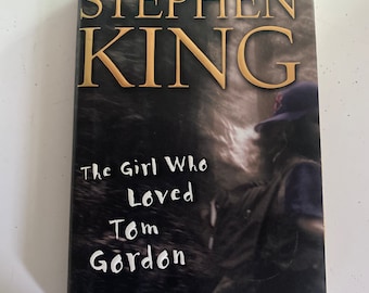 Vintage 1999 First Edition Stephen King - The Girl Who Loved Tom Gordon Hardcover w / Dustjacket