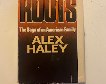 Vintage 1976 Roots - The Saga of an American Family - Hardcover w/ Dust jacket by Alex Haley