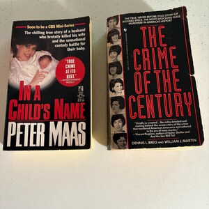 Vintage 1990’s True Crime Book Lot of (2)  In A Child’s Name & The Crime of the Century Richard Speck