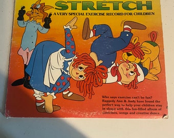 Vintage 1980 raggedy Ann and Andy - Bend and Stretch Vinyl Record