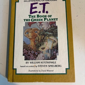 Vintage 1985 ET The Book of the Green Planet - Hardcover - E.T. the extra terrestrial