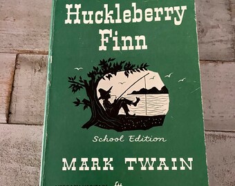 Vintage 1961 The Adventures of HUCKLEBERRY FINN - By Mark Twain -School Edition 1961