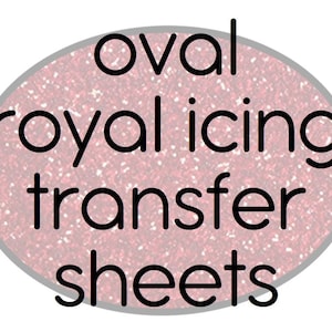 Oval Royal Icing Transfer Sheets, INSTANT DOWNLOAD