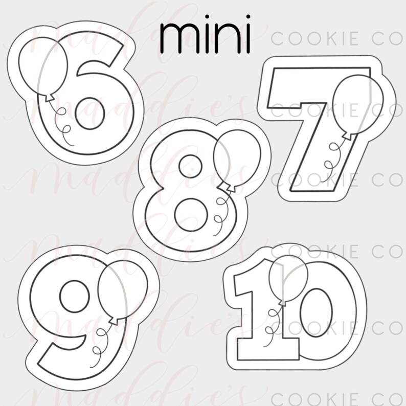 May include: Black and white outline cookie cutters shaped like the numbers 6, 7, 8, 9, and 10. Each number has a balloon attached to it.