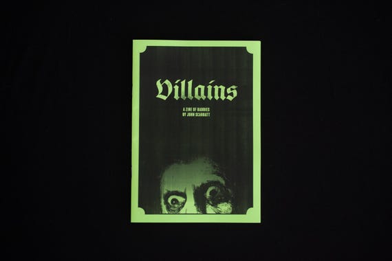 Villains: A Zine of Baddies. Film Villains. Antagonists