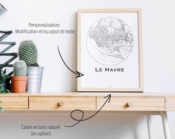 Affiche Le Havre France Minimalist Map (+ cadre en bois)