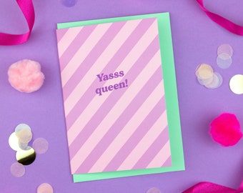 Yas Queen Congratulations Card