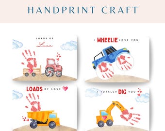 May include: Four printable Valentine's Day cards featuring handprint crafts. The cards feature a tractor, a truck, a monster truck, and a digger. Each card has a Valentine's Day message.