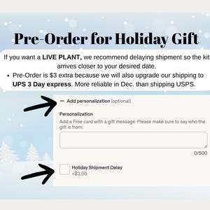 May include: A digital interface graphic titled Pre-Order for Holiday Gift. It includes text advising on live plant shipments, an Add personalization section with a text box for gift messages, and a checkbox for Holiday Shipment Delay.