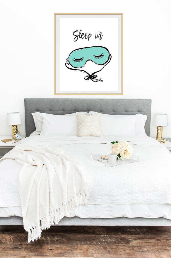 Printable Sleep In Art Print Master Bedroom Art Eye Mask Art Print Eye Lash Print Vanity Art Print Girls Bedroom Art Print Tiffany Art