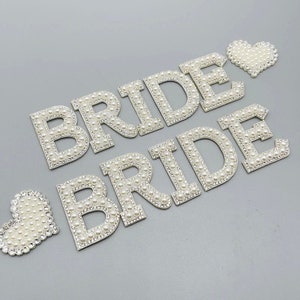 Bride Pearl Appliqué Iron On Patch /Bride DIY patch /DIY Letter BRIDE apparel patches / Letter iron on patch / Iron-on patch Glue on patch