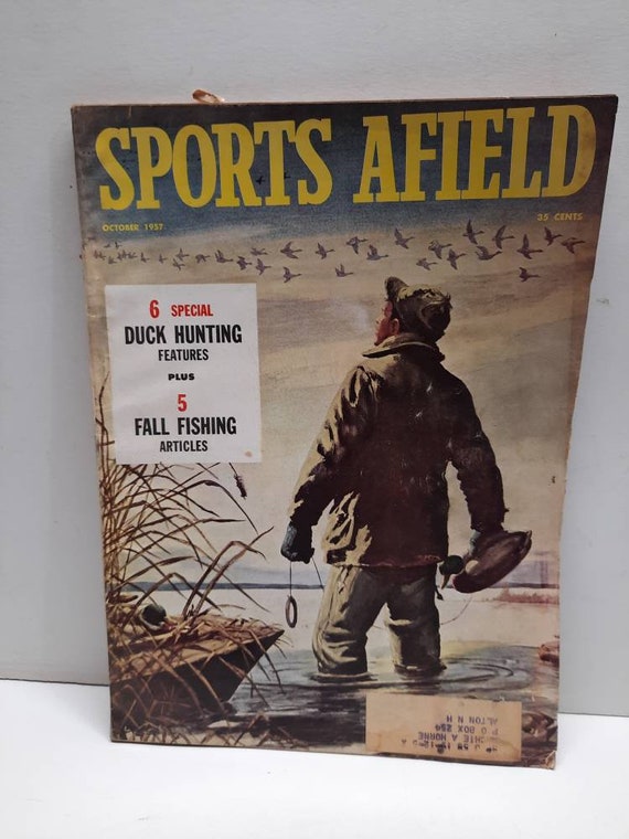 October 1957 Sports Afield Hunting and Fishing Magazine. -  Canada