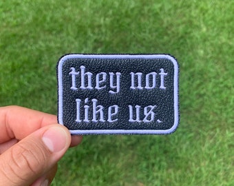 They Not Like Us