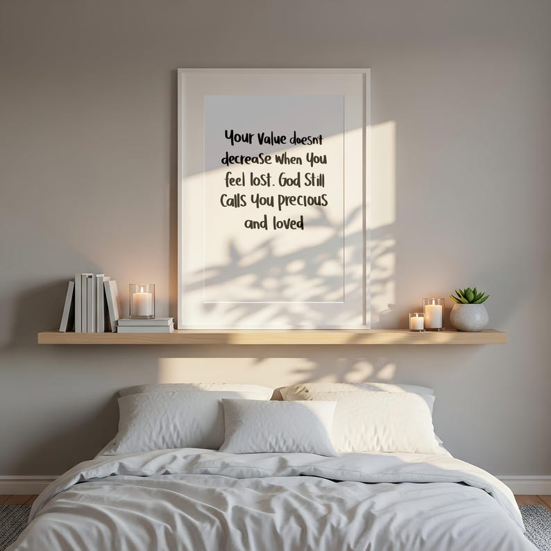 Your Value Doesn't Decrease When You Feel Lost | God Calls You Precious Faith Art image 10
