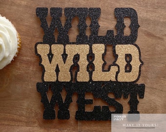 Wild West cake Toppers, Wild West Cupcake toppers, Wild West Birthday, Wild Wild West, cowboy