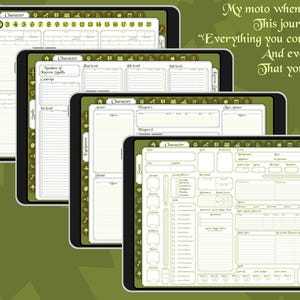 May include: Four digital tablet screens displaying different character sheets for a role-playing game. The screens are white with black text and lines. The text on the top screen reads "Character" and "My moto when making this journal was "Everything you could need and even more that you won't."