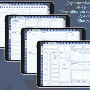 May include: Four different digital character sheets for role-playing games. The sheets are on a tablet screen and are designed in a blue and white color scheme. The sheets include sections for character name, stats, skills, spells, weapons, armor, and more.