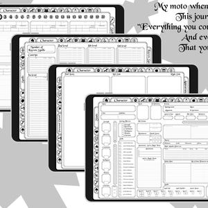 May include: Four black and white printable character sheets for role-playing games. The sheets are designed for use with a tablet or iPad. The sheets include sections for character name, race, class, alignment, background, experience points, skills, abilities, and more.