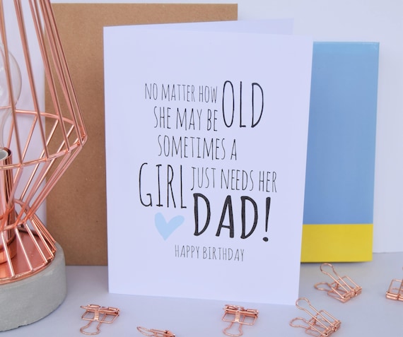 dad-birthday-card-a-girl-just-needs-her-dad-daughter-dad-etsy