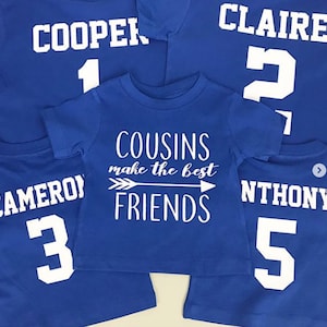 Cousin Shirts. Cousin Crew. Cousin Onesie. Toddler Shirts. Cousins make the best friends. Cousins Make the Best Friends Shirt. Baby. Custom.