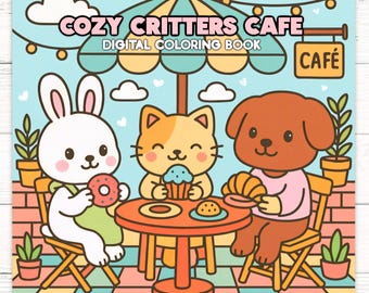 Cozy Critter Cafe Coloring Book: 12 Digital Pages (12x12, 300 dpi)