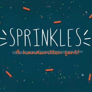 Sprinkles  Handwritten Font, cute font, handwritten font, original font, commercial use font, procreate font, font bundle, cute fonts