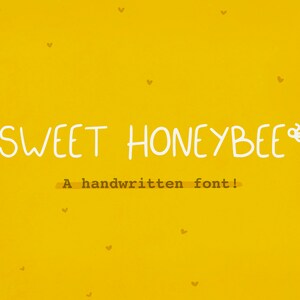 Sweet Honeybee  Handwritten Font, cute font, handwritten font, original font, commercial use font, procreate font, font bundle, cute fonts
