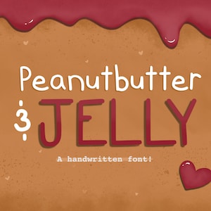 Peanutbutter & Jelly  Handwritten Font, cute font, handwritten font, original font, commercial use font, cute fonts, font bundle, fonts