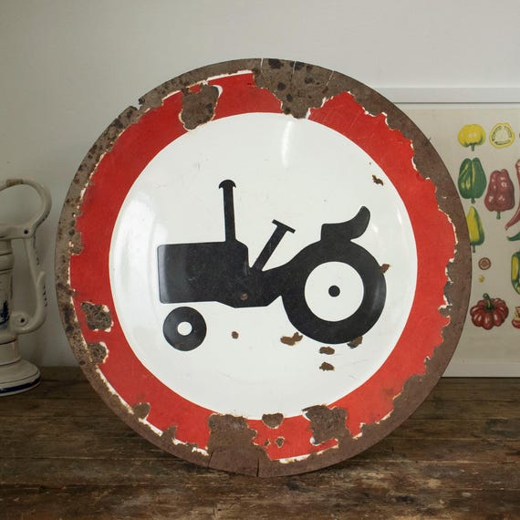 Big Rare Vintage Enamel Road Sign , Old Enamel "No Tractors Allowed"
