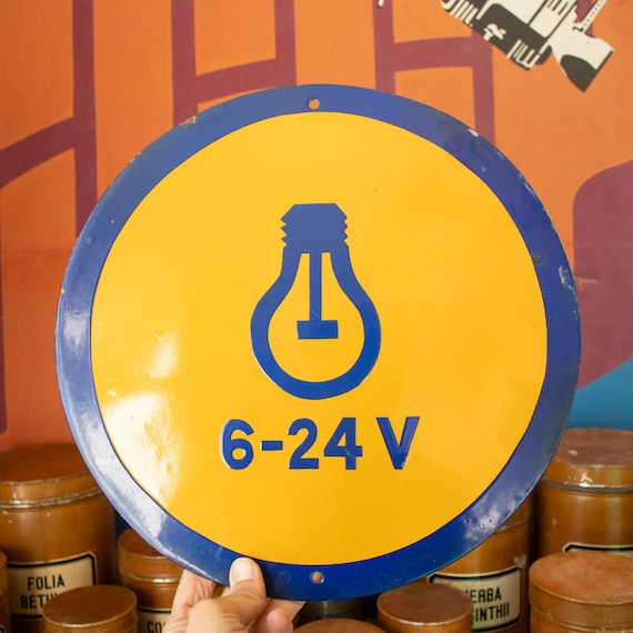 Vintage Enamel Factory Sign "Light 6-24V"