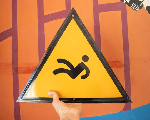 Vintage Warning Factory Sign "Beware of Falling"
