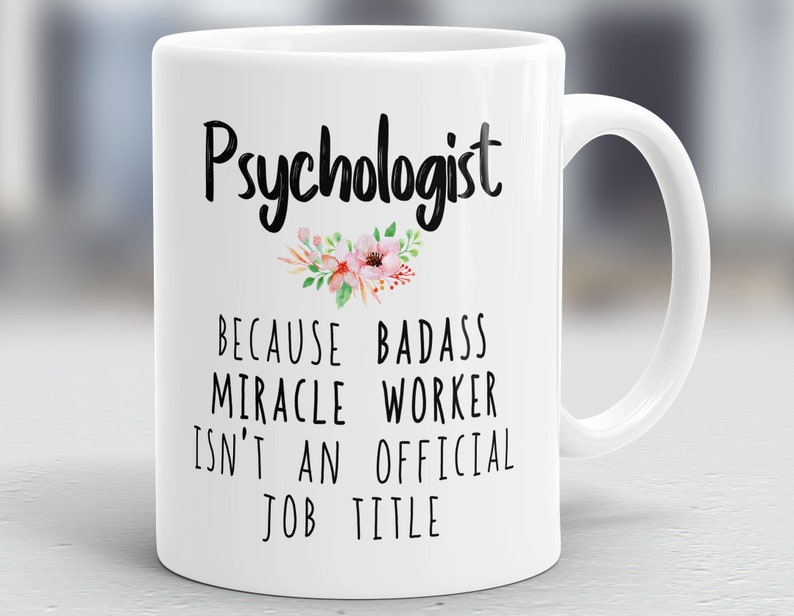 Psychologist Mug Psychologist Gift Psychology Present Etsy