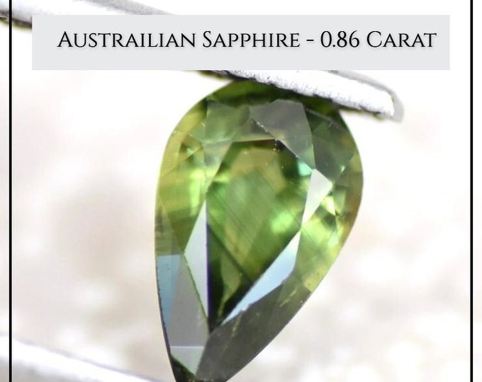 0.86 Carat Bi-Colour Green Sapphire. Australian Premium VVS. Genuine Earth Mined. Jewelry Supplies. Faceted Pear.  8.2 x 4.96 x 3.05 mm.