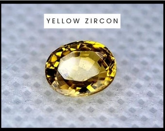 1.22 Crt Authentic Mined Zircon. Gold Yellow. Faceted Oval Loose Gemstones for Making Jewellery. VVS. Heated. 6 x 5 x 3mm. Birthstone.