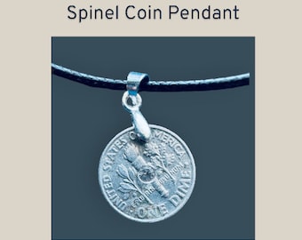 American Coin Spinel Pendant. Genuine Spinel. Real Coin Necklace. Coin Medallion. Gemstone Pendant. Earth Mined. American Dime.