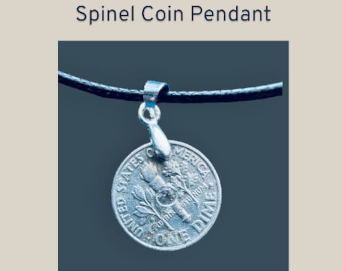 American Coin Spinel Pendant. Genuine Spinel. Real Coin Necklace. Coin Medallion. Gemstone Pendant. Earth Mined. American Dime.