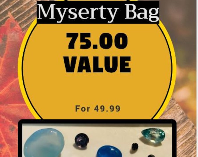MYSTERY BAG: Loose Gemstone "Mystery Bag". 75.00 Value for 49.99. Surprise Gift Bag for Creating Jewelry. 5-7 Pieces Per Bag. Cut and Cabs.