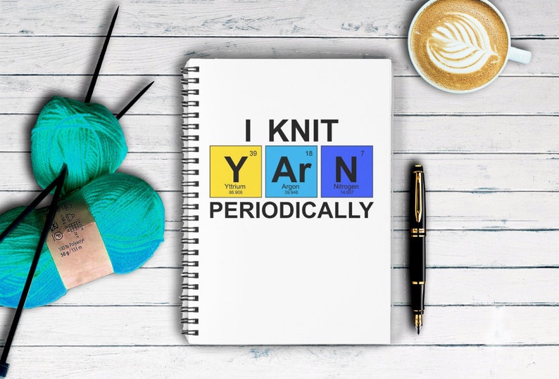 Knitting Project Notebook I Knit Yarn Periodically Etsy