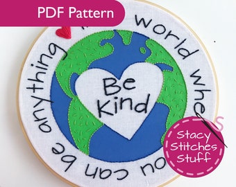 Be Anything Be Kind Embroidery Pattern ~ Kindness Quote PDF Digital Download ~ Beginner Stitching Pattern ~ Quick and Easy Project