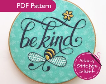 Bee Kind Embroidery Pattern ~ Kindness Quote PDF Digital Download ~ Stitching Project Pattern